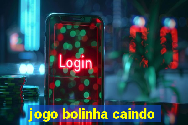 jogo bolinha caindo