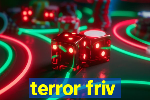 terror friv