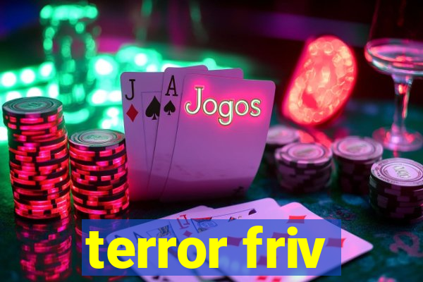 terror friv