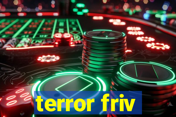 terror friv