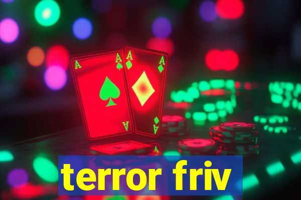 terror friv