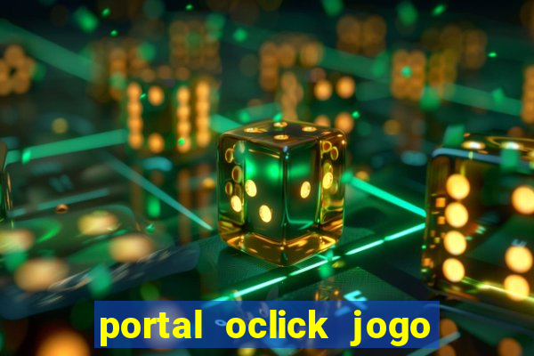 portal oclick jogo do bicho