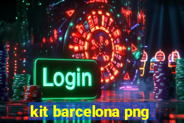 kit barcelona png