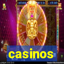 casinos