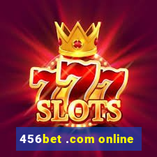 456bet .com online