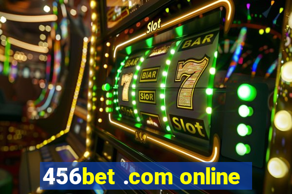 456bet .com online