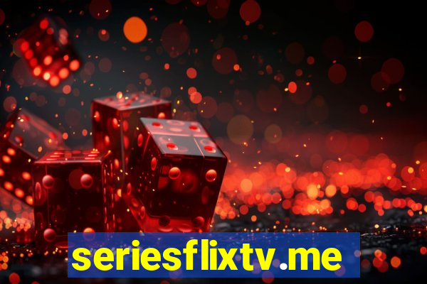 seriesflixtv.me