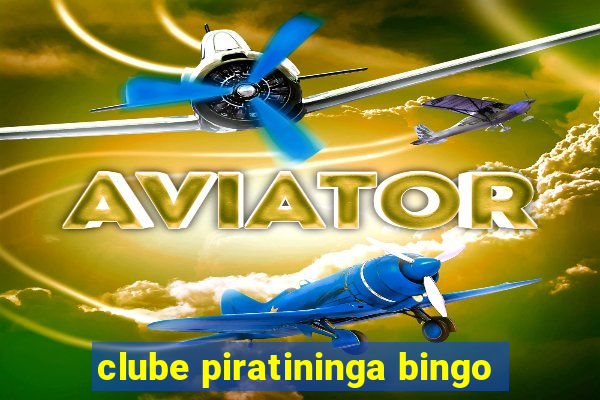 clube piratininga bingo