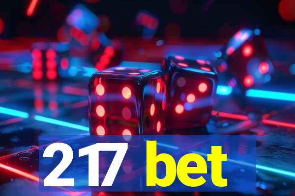 217 bet