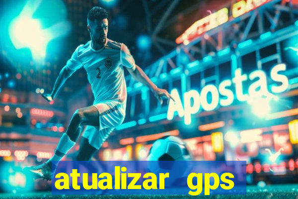 atualizar gps napoli 7968