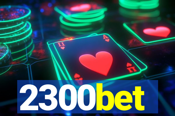 2300bet