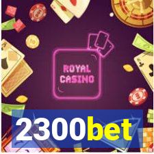 2300bet