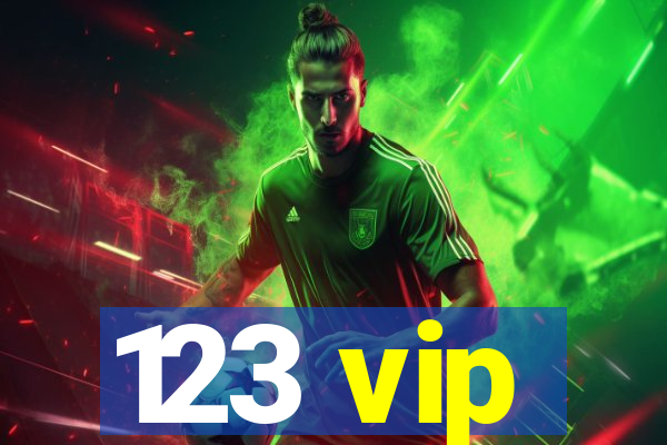 123 vip