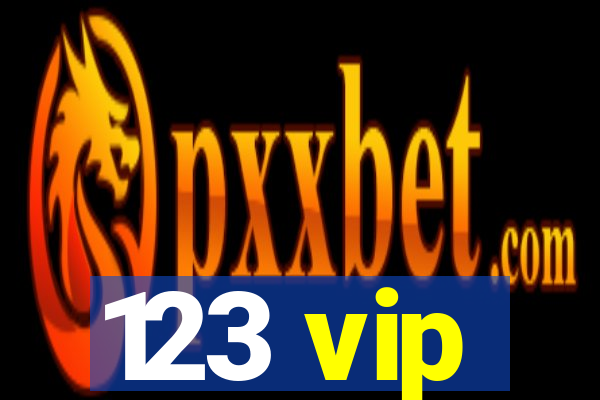 123 vip