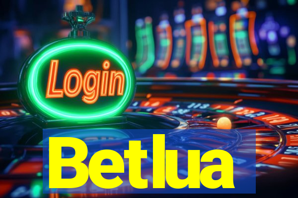 Betlua