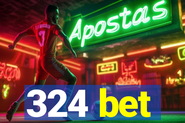 324 bet