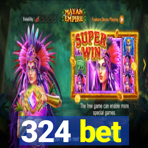 324 bet