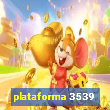 plataforma 3539