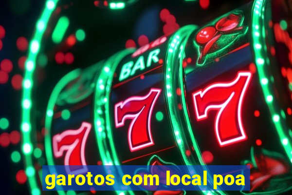 garotos com local poa