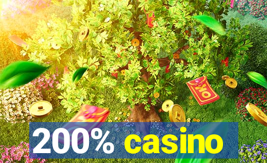 200% casino