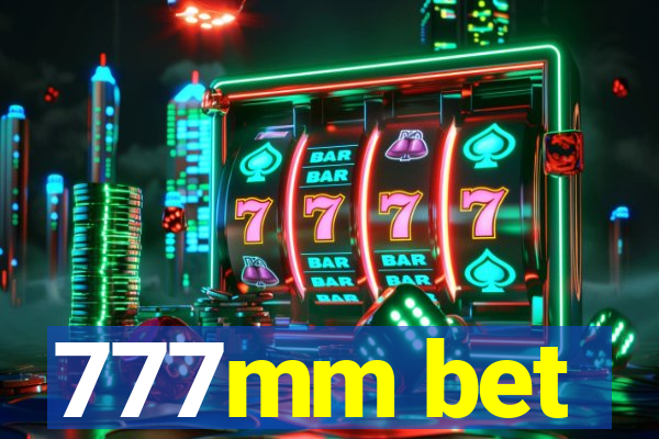 777mm bet