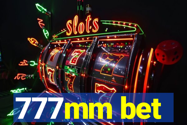 777mm bet