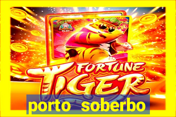 porto soberbo argentina compras