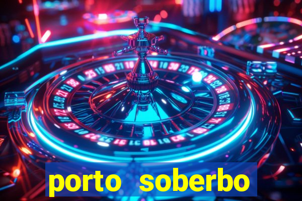 porto soberbo argentina compras