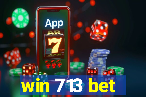 win 713 bet