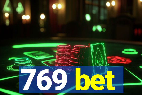 769 bet