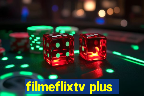 filmeflixtv plus