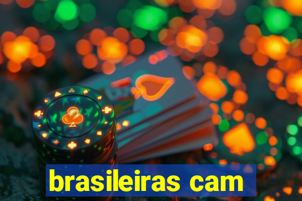 brasileiras cam