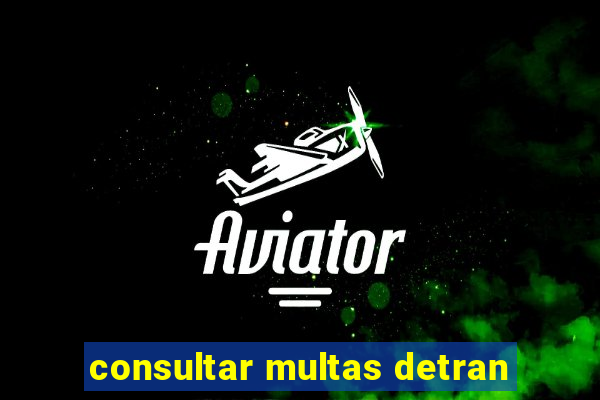 consultar multas detran