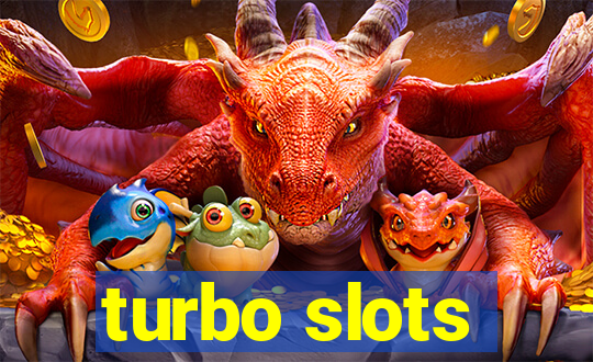 turbo slots