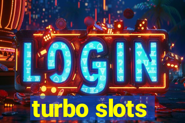 turbo slots