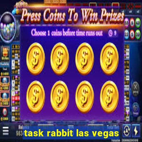 task rabbit las vegas