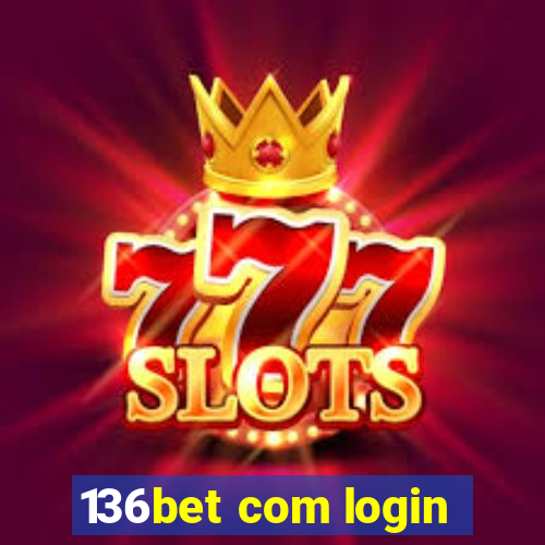 136bet com login