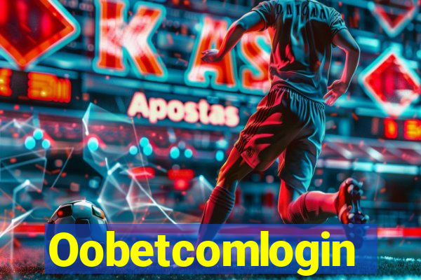 Oobetcomlogin