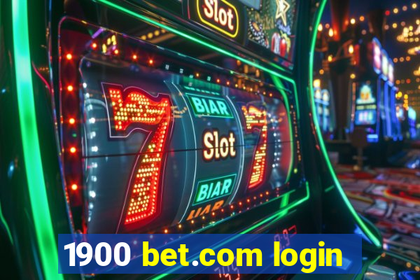 1900 bet.com login