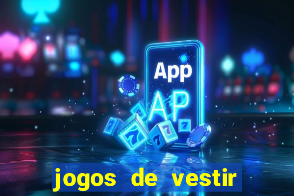 jogos de vestir noivas e maquiar