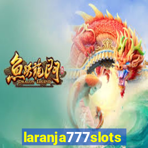 laranja777slots.com