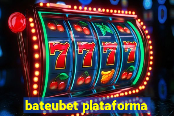 bateubet plataforma