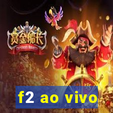 f2 ao vivo