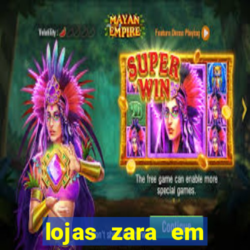 lojas zara em porto alegre