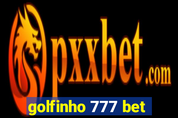 golfinho 777 bet