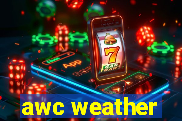 awc weather