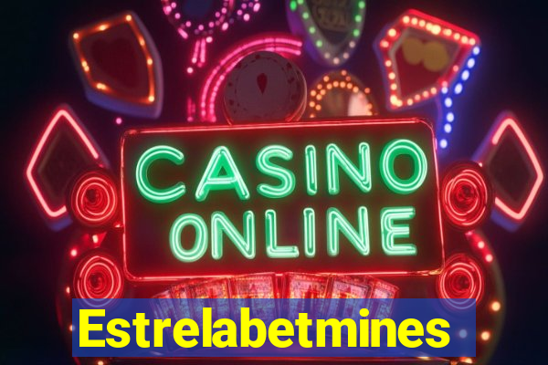 Estrelabetmines