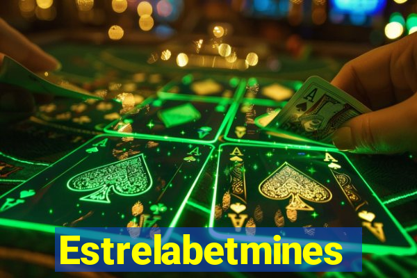 Estrelabetmines