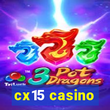 cx15 casino