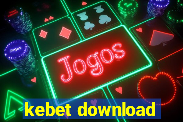 kebet download